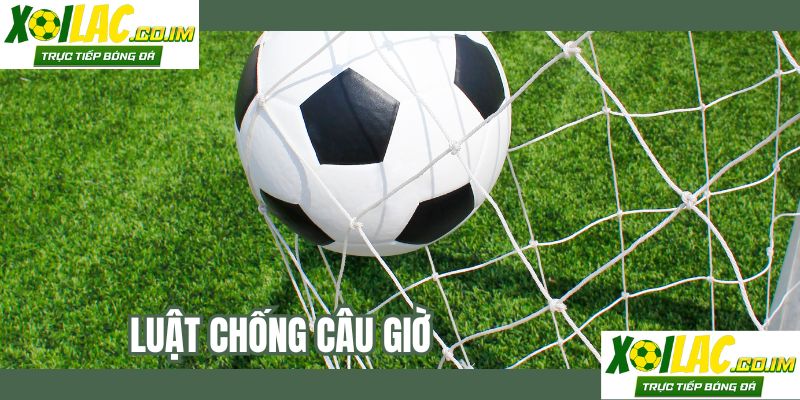 luat-chong-cau-gio