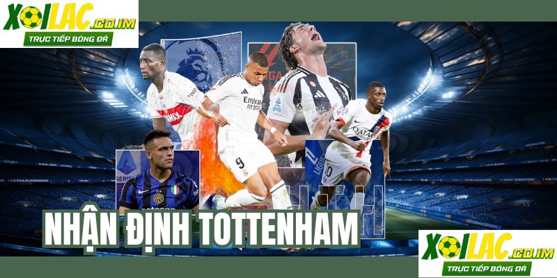 nhan-dinh-tottenham
